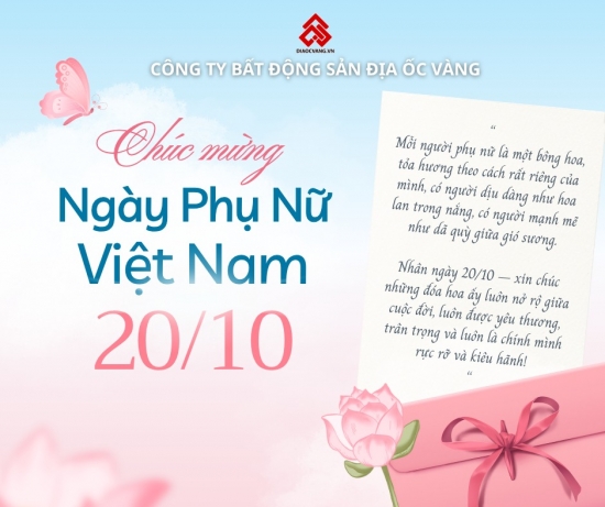 ĐỊA ỐC VÀNG CHÚC MỪNG NGÀY PHỤ NỮ VIỆT NAM 20/10