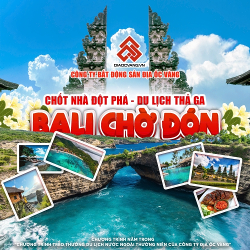 CHỐT NHÀ ĐỘT PHÁ - DU LỊCH BALI TRONG TẦM TAY